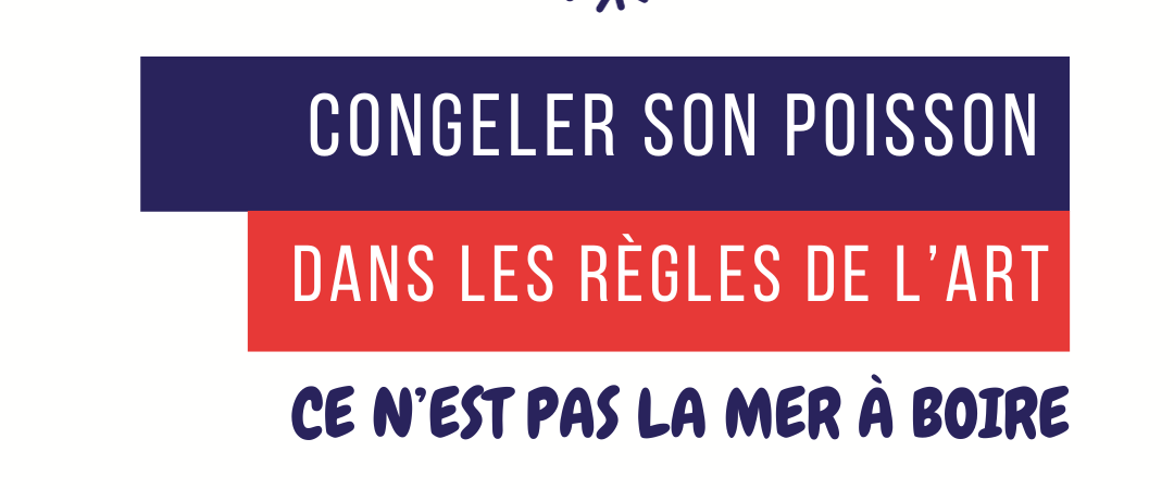 Astuces pour congeler son poisson frais